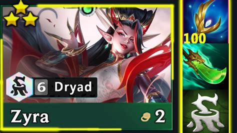 How Strong Is 6 Dryad 4 Sage Zyra ⭐⭐⭐ Perma Stacking Hp And Ap Tft