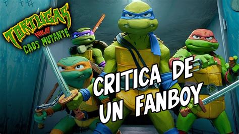 Tortugas Ninjas Caos Mutante Reseña Youtube