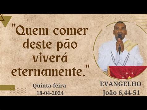 Evangelho Di Rio Quinta Feira De Abril De Semana Da P Scoa