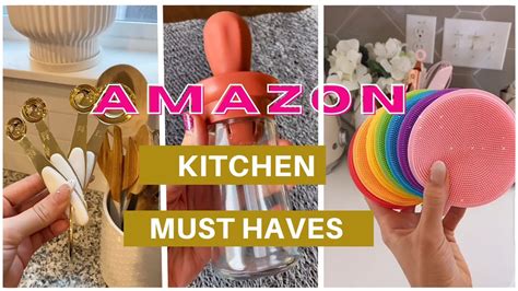 Amazon Kitchen Favorites Must Haves Amazon Kitchen Finds Tik