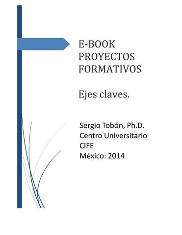 Ebook Proyectos By Cife Centro Universitario Issuu