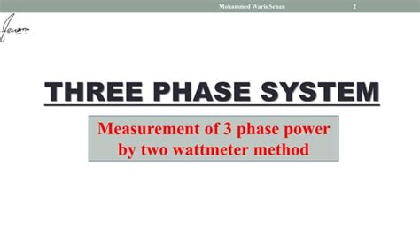 Measurement Of 3 Phase Power By Two Watt Meter Method Ppt