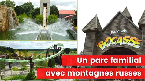 Parc Du Bocasse On Découvre Toutes Les Attractions Et Orochi Nouveauté 2021 Youtube