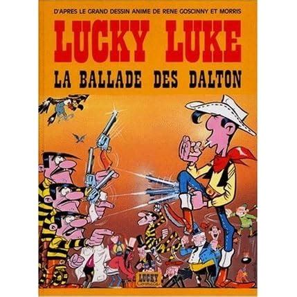 La Ballade Des Dalton Lucky Luke Tome By Morris Reviews