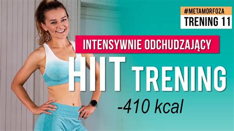 Trening Interwa Owy Hiit Trening Brzuch Wyzwanie Metamorfoza