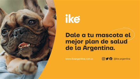 Dale A Tu Mascota El Mejor Plan De Salud De La Argentina