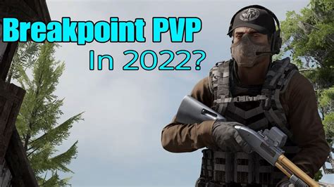 Ghost War Pvp In 2022 Ghost Recon Breakpoint Youtube