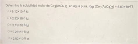 Solved Determine La Solubilidad Molar De Cos Aso En Agua Chegg