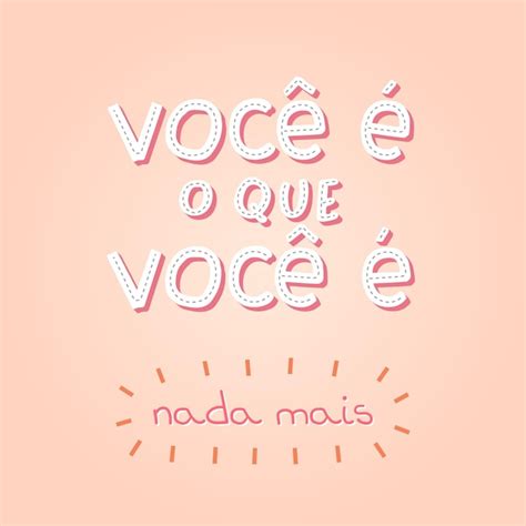 Frase Fofa Colorida Em Portugu S Do Brasil Tradu O Voc O Que