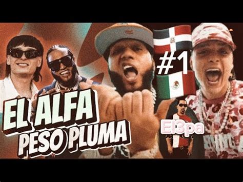 Uff El Alfa Y Peso Pluma Debutan Global Rompen Records En Mexico Y