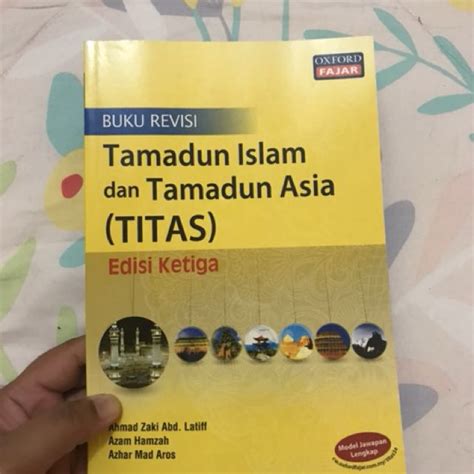 Tamadun Islam Dan Tamadun Asia TITAS Revisi Hobbies Toys Books