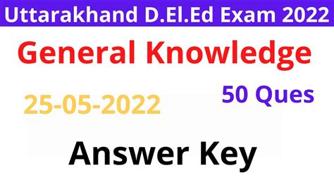 Uttarakhand Deled Gk Answer Key Deled Exam 2022 General Knowledge