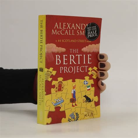 The Bertie Project Alexander Mccall Smith Knihobotcz