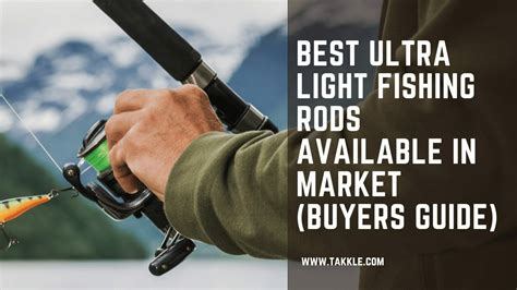 Best Ultra Light Spinning Rod Ultra Light Rods Listed