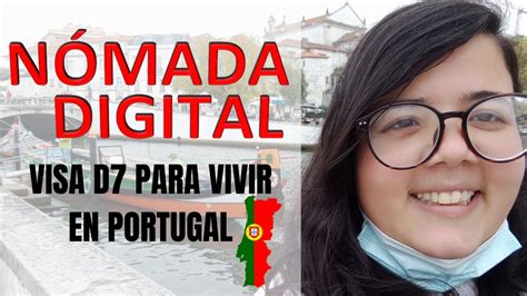 Visa D7 Portugal ️ Visa Para NÓmadas Digitales Youtube