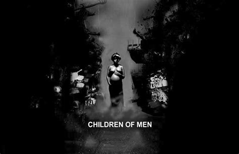 cHiLdReN oF mEn – 👽