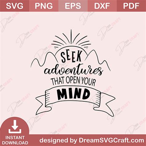 Seek Adventures That Open Your Mind Svg