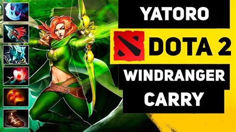 Yatoro Windranger Carry Pro Gameplay Dota Watch Learn Youtube