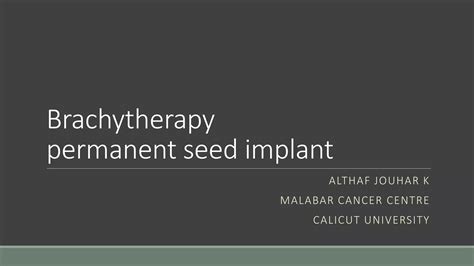 brachytherapy permanent seed implant pptx