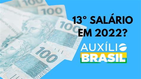 Auxílio Brasil Ainda Terá 13º Em Dezembro