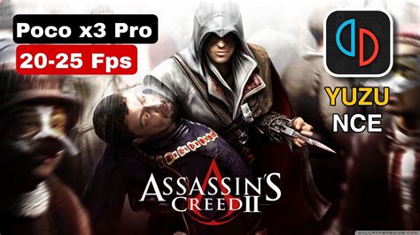 Assassin S Creed Ezio Collection Assassin S Creed 2 Yuzu NCE YouTube