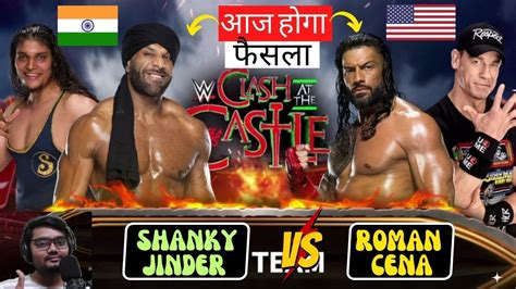 Shanky Jinder Mahal Vs Roman Reigns John Cena Fight WWE 2K23