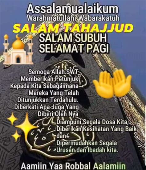 Assalamualaikum Warahmatullahi Wabarakatuh Assalamualaikum Salam Subuh