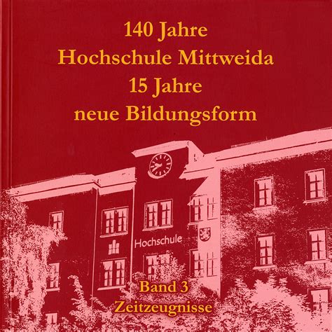 140 Jahre Hochschule Mittweida - Zeitzeugnisse | HS Mittweida