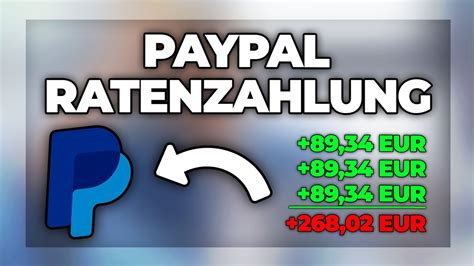 Paypal Ratenzahlung Wie Funktioniert Das Tutorial Youtube