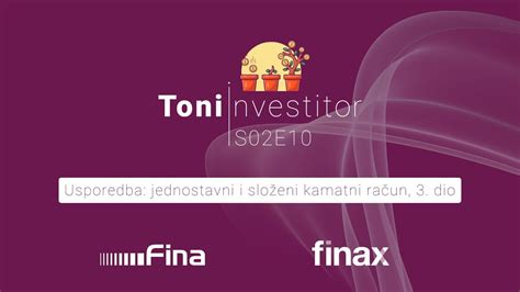 Toni Investitor S E Usporedba Jednostavni I Slo Eni Kamatni