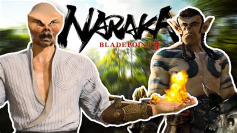 NARAKA BLADEPOINT Funny Moments HIDEOUS WARRIORS YouTube