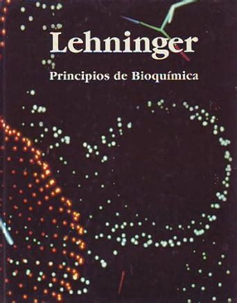 PRINCIPIOS DE BIOQUÍMICA Lehninger Ediciones Omega Amazon es Libros