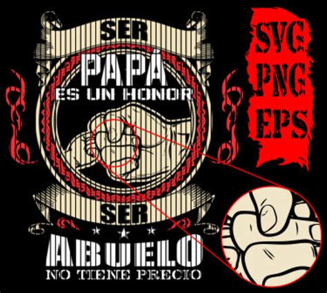 Ser Pap Es Un Honor Ser Abuelo No Tiene Precio Cricut Vector Etsy Espa A