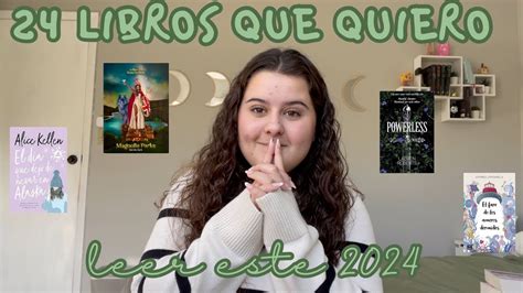 24 Libros Que Quiero Leer Este 2024 Sofiahablandodelibros Youtube