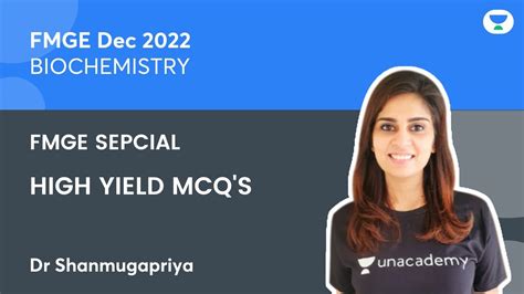 FMGE Dec 2022 High Yield MCQs Biochemistry Dr Shanmugapriya YouTube