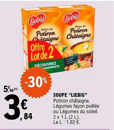 Promo Soupe Liebig Chez E Leclerc ICatalogue Fr