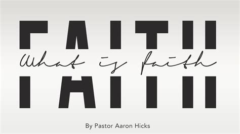 What Really Is Faith Part 4 Lfc Church Series By Pastor Aaron Hicks