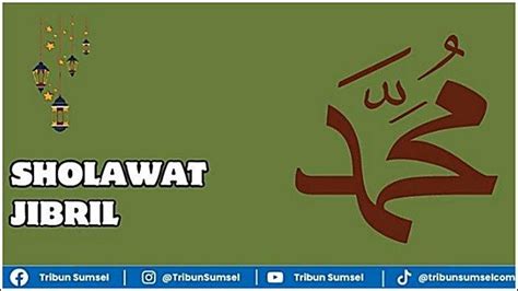 sholawat jibril lengkap versi pendek  versi panjang beserta