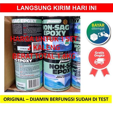 Jual Pioneer Kg Set Lem Epoxy Non Sag Component Epoxy Marine