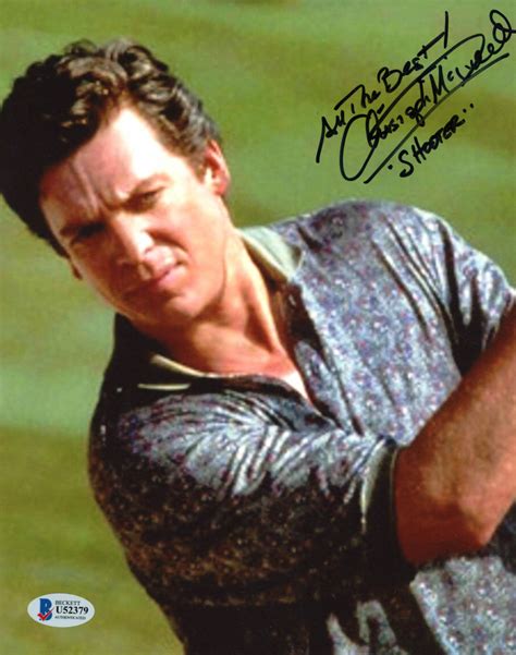 Christopher McDonald Signed "Happy Gilmore" 8x10 Photo Inscribed ...