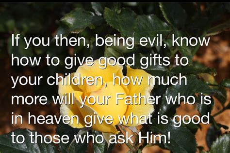 Matthew 7:11 | Scripture of the day, Best gifts, Evil