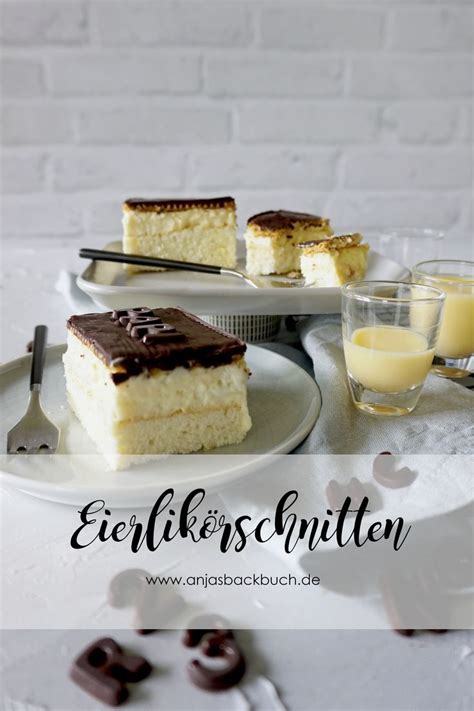 Eierlikörschnitten Anjas Backbuch Rezept Kuchen und torten