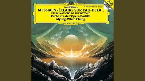 Messiaen Clairs Sur L Au Del Les Sept Anges Aux Sept Trompettes