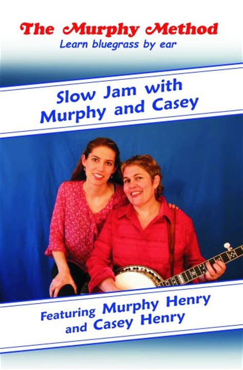 Slow Jam With Murphy And Casey Bluegrass Today