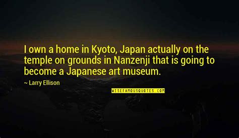 Kyoto's Quotes: top 34 famous quotes about Kyoto's