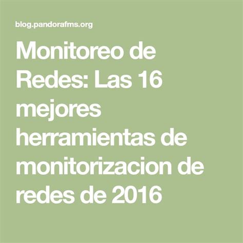 Monitoreo De Redes Las Mejores Herramientas De Monitorizacion De