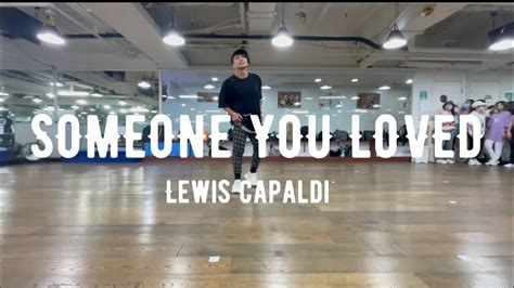 Someone You Loved Lewis Capaldi Youtube