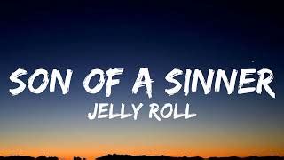 Jelly Roll - Son Of A Sinner lyrics Chords - Chordify