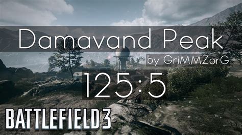 Gameplay Damavand Peak Score 1255 By Grimmzorg Battlefield 3 Youtube