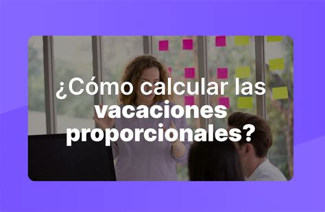 Cómo calcular las vacaciones proporcionales